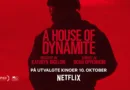 Куќа на Динамит Трилер филм на Нетфликс a house of dynamite thriller movie on netflix 2025