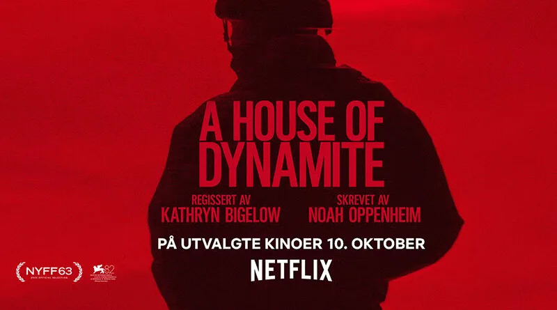 Куќа на Динамит Трилер филм на Нетфликс a house of dynamite thriller movie on netflix 2025