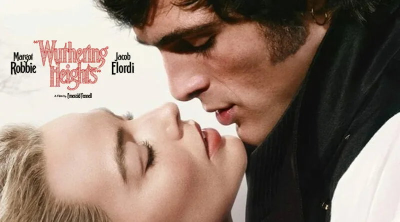 Margot robbie in wuthering heights with jacob elordi movie drama